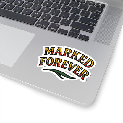 Marked Forever Stickers
