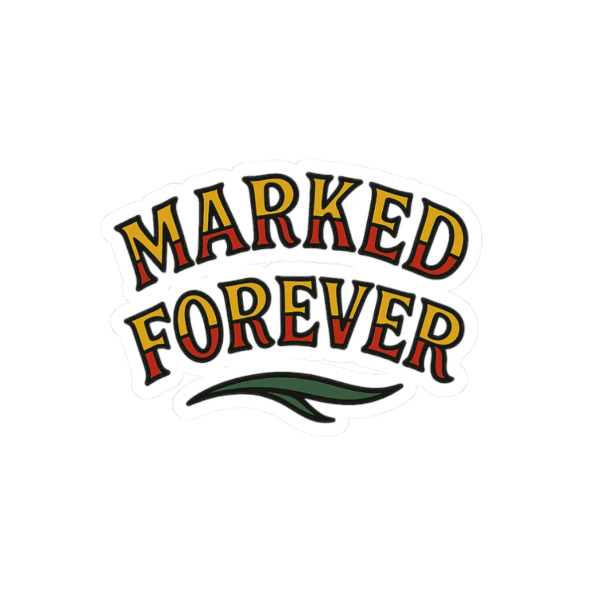 Marked Forever Stickers